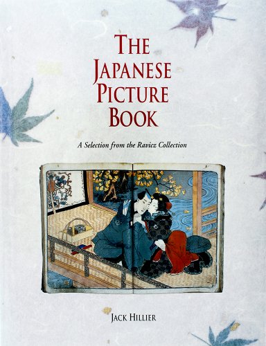 cover image The Japanese Picture Book: A Selection from the Ravicz Collection