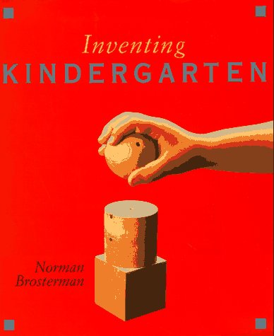 cover image Inventing Kindergarten
