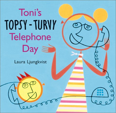 cover image TONI'S TOPSY-TURVY TELEPHONE DAY