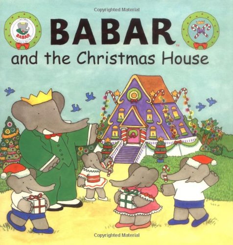 cover image Babar and the Christmas House