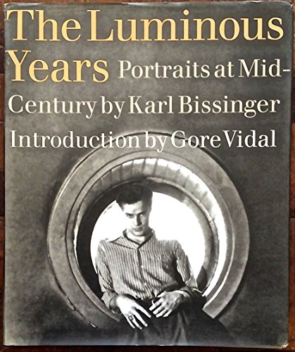 cover image The Luminous Years: Portraits at Mid-Century