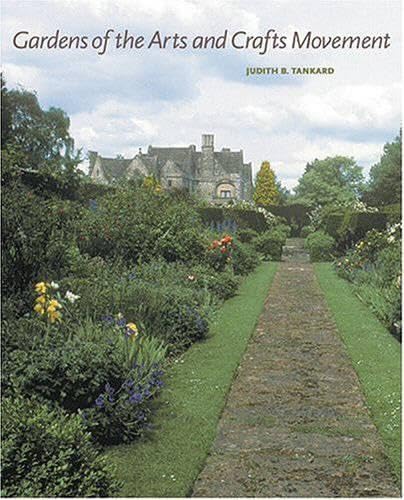 cover image Gardens of the Arts and Crafts Movement: Reality and Imagination