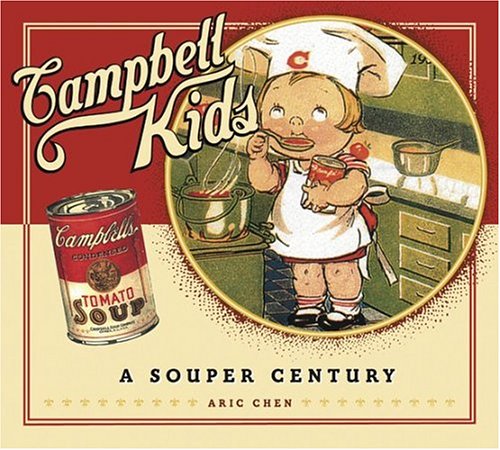 cover image Campbell Kids: A Souper Century