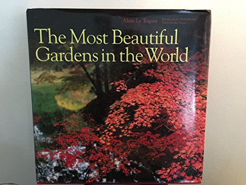 cover image The Most Beautiful Gardens in the World