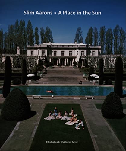 cover image Slim Aarons: A Place in the Sun