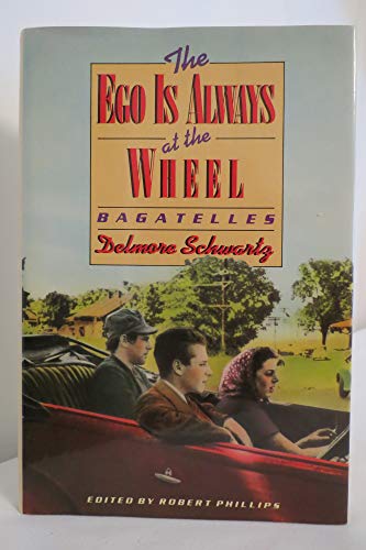 cover image Ego is Always at the Wheel: Bagatelles