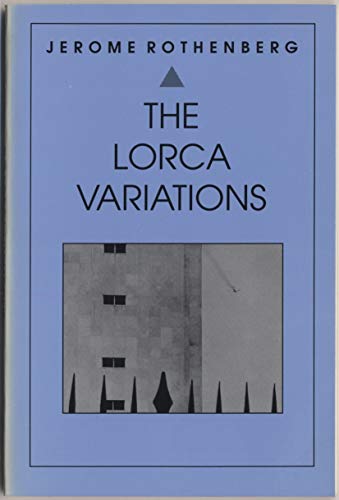 cover image The Lorca Variations: I-XXXIII