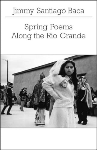 cover image Spring Poems Along the Rio Grande