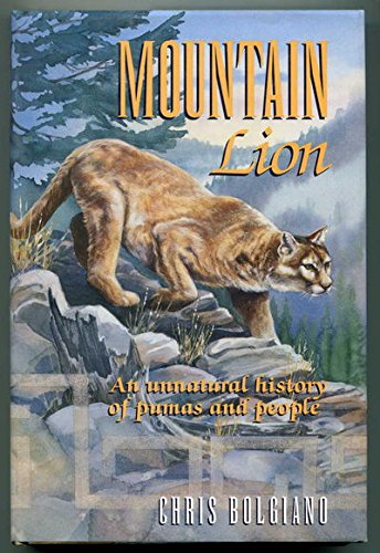 cover image Mountain Lion: An Unnatural History of Pumas and People