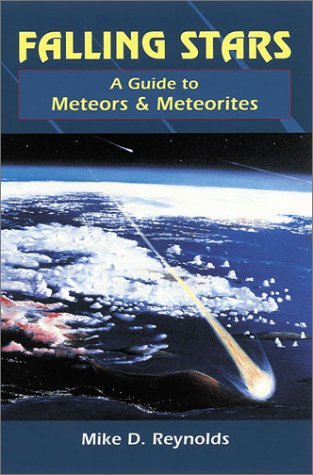 cover image FALLING STARS: A Guide to Meteors and Meteorites