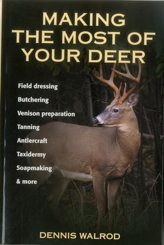 cover image MAKING THE MOST OF YOUR DEER