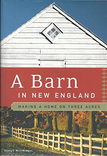 cover image A BARN IN NEW ENGLAND: Making a Home on Three Acres