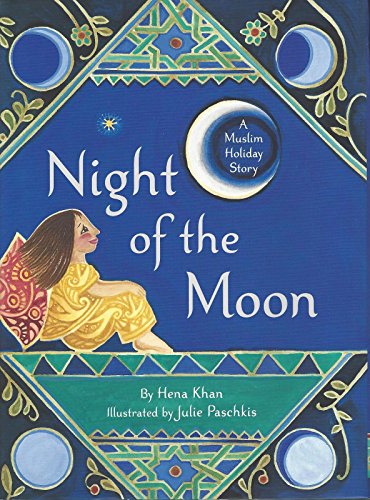 cover image Night of the Moon: A Muslim Holiday Story