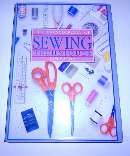 cover image The Encyclopedia of Sewing Techniques