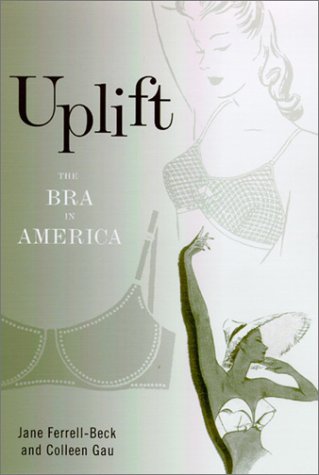 cover image UPLIFT: The Bra in America
