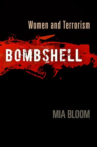 cover image Bombshell: 
Women and Terrorism