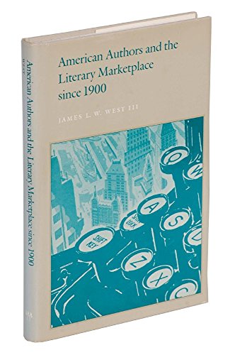 cover image American Authors and the Literary Marketplace Since 1900
