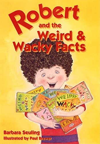 cover image Robert and the Weird and Wacky Facts