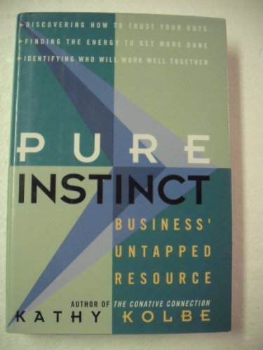 cover image Pure Instinct:: Business' Untapped Resource