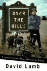 cover image Over the Hills:: A Midlife Escape Across America by Bicycle