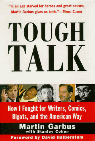 cover image Tough Talk: How I Fought for Writers, Comics, Bigots, and the American Way