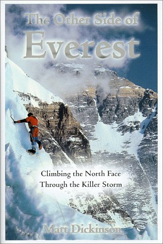 cover image The Other Side of Everest: Climbing the North Face Through the Killer Storm