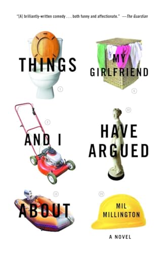 cover image THINGS MY GIRLFRIEND AND I HAVE ARGUED ABOUT