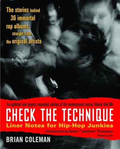 cover image Check the Technique: Liner Notes for Hip-Hop Junkies