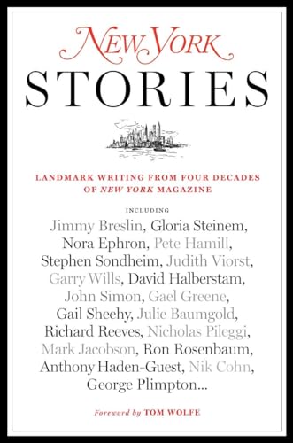 cover image New York Stories: Landmark Writing from Four Decades of New York Magazine