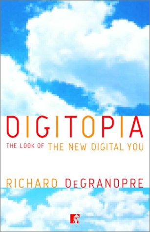 cover image DIGITOPIA: The Look of the New Digital You