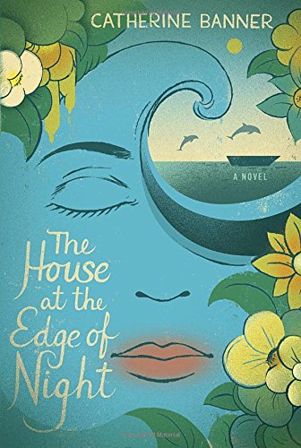 cover image The House at the Edge of Night