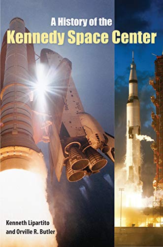 cover image A History of the Kennedy Space Center