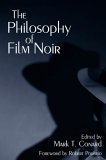 cover image The Philosophy of Film Noir