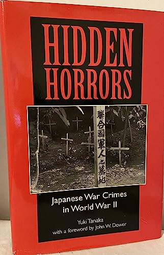 cover image Hidden Horrors: Japanese War Crimes in World War II