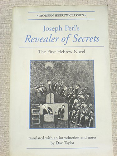 cover image Joseph Perl's Revealer of Secrets: The First Hebrew Novel