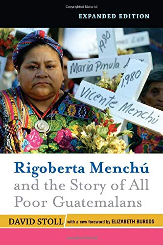 cover image Rigoberta Menchu and the Story of All Poor Guatemalans