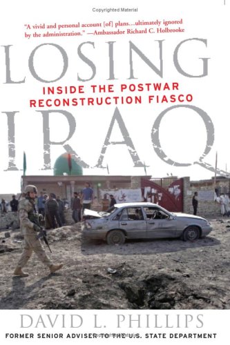 cover image LOSING IRAQ: Inside the Postwar Reconstruction Fiasco