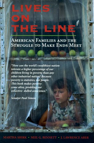 cover image Lives on the Line: American Families and the Struggle to Make Ends Meet