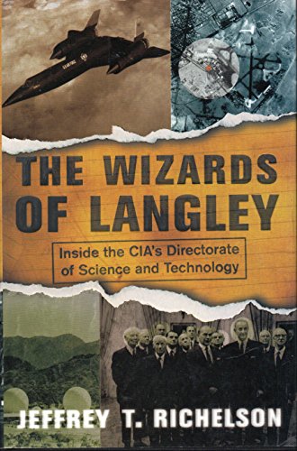 cover image THE WIZARDS OF LANGLEY: Inside the CIA's Directorate of Science and Technology