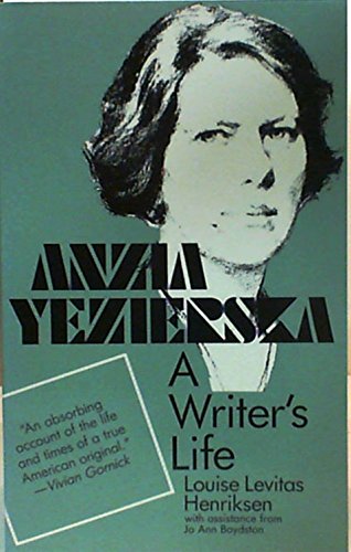 cover image Anzia Yezierska: A Writer's Life