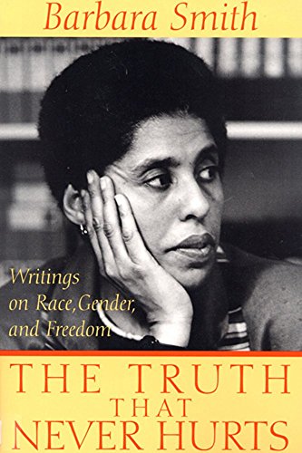 cover image The Truth That Never Hurts: Writings on Race, Gender, and Freedom