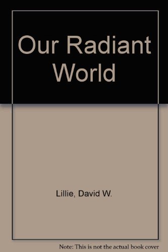 cover image Our Radiant World