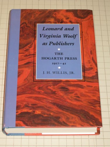 cover image Leonard and Virginia Woolf as Publishers: The Hogarth Press, 1917-41
