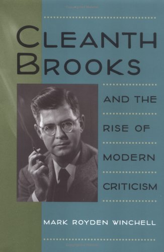 cover image Cleanth Brooks and the Rise of Modern Criticism