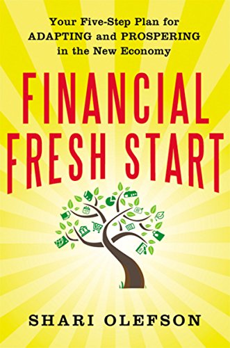 cover image Financial Fresh Start: Your 
Five-Step Plan for Adapting and Prospering in the New Economy