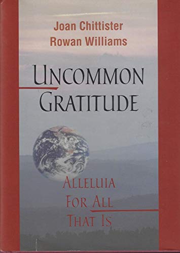 cover image Uncommon Gratitude: Alleluia for All That Is