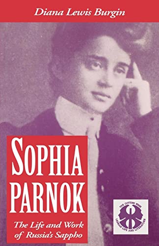 cover image Sophia Parnok: The Life and Work of Russia's Sappho