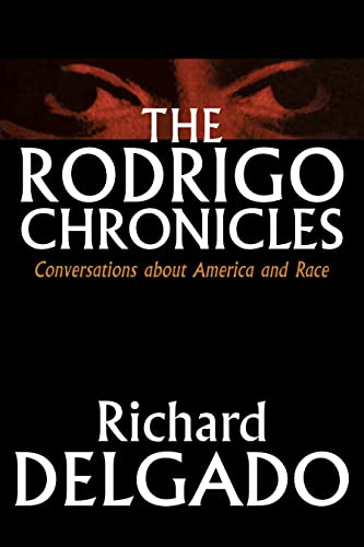 cover image The Rodrigo Chronicles: Conversations about America and Race