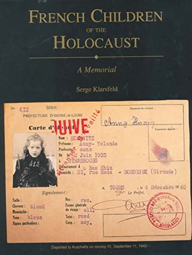 cover image French Children of the Holocaust: A Memorial
