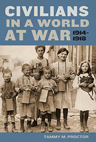 cover image Civilians in a World at War: 1914-1918